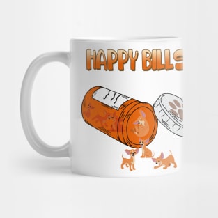 Happy Pills Chihuahua,Miniature Chihuahua Dog Owner,Chihuahua Lover Mug